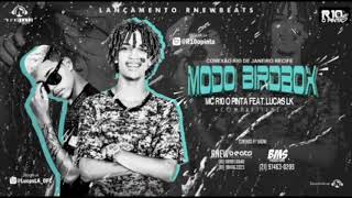 MC R10 O PINTA FEAT. LUCAS LK - MODO BIRDBOX - PROD RNEWBEATS
