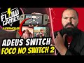 😱 Flow Games AFIRMA: "Adeus Switch!" Nintendo VAI ABANDONAR? Investigamos a VERDADE! (surpresa)