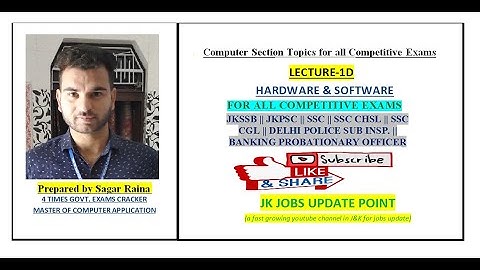 LECT-1D |Computer Section | JKSSB, JKPSC, IIT JAMMU, SSC and others | All competitive exams