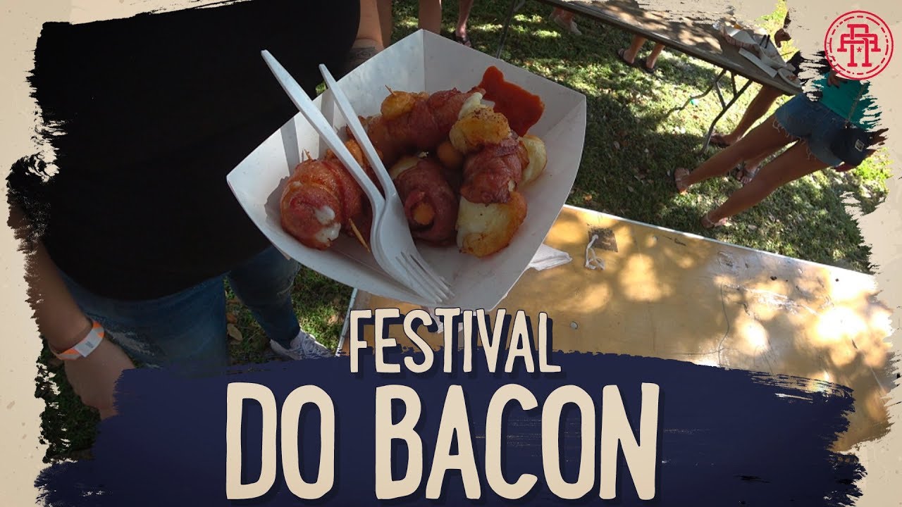 FESTIVAL DO BACON YouTube