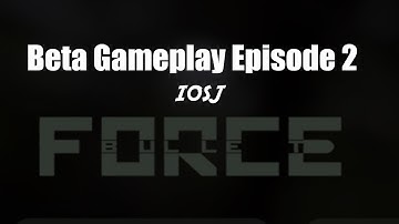 Bullet Force BETA Gameplay Episode 2