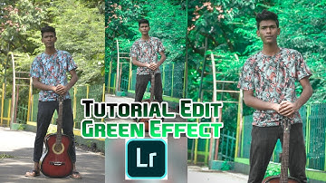 Lightroom tutorial editing video || green effect edit photo in Lightroom editing || ABHISHEK.j ||
