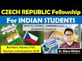 Czech Republic Fellowship for Indian Students || Indo-Czech Fellowship for study || Monu Mishra