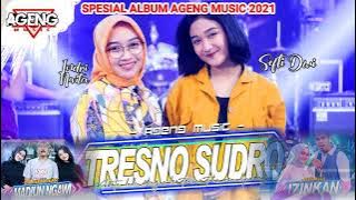 Tresno Sudro (Indri x Sefti)-Izinkan Spesial Lagu Lawas Ageng Music Trending 2021