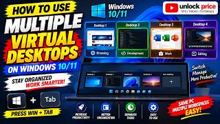 HOW TO USE MULTIPLE VIRTUAL DESKTOPS ON WINDOWS 10/11 | EASY METHOD #UNLOCKPRICE