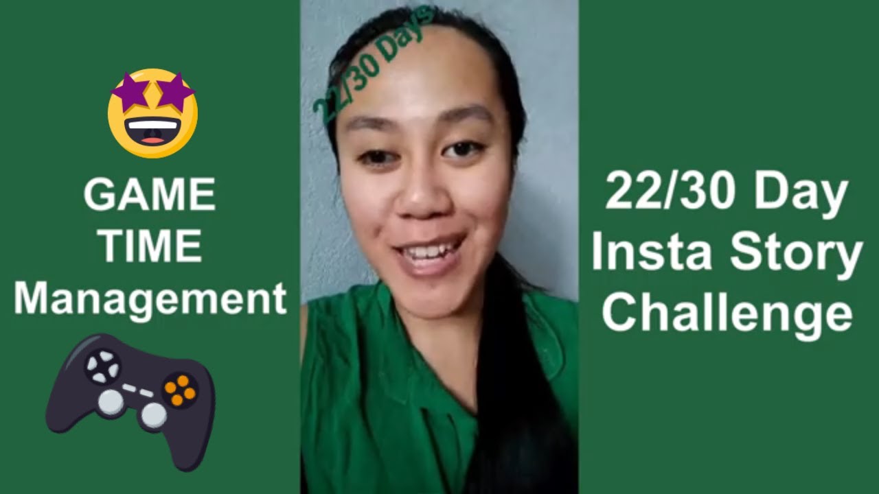 A Time Management Game You'll Love | 22/30 Day Insta Story Challenge