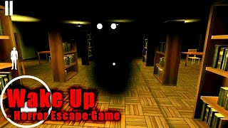 Wake Up - Horror Escape Game [School+Normal] - Full Gameplay screenshot 5