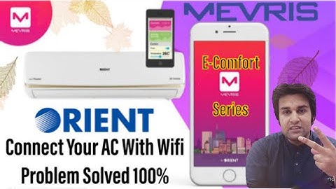 How To Connect Orient Ultron AC With Phone/Wifi (Complete Tutorial) Connect With MEVRIS Application