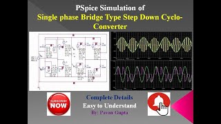 Celebrity PSpice Simulation of Single Phase Bridge Type Step-Down Cyclo-Converter| Full Demonstration | Wealth