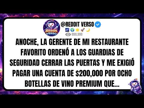 ANOCHE, LA GERENTE DE MI RESTAURANTE FAVORITO ORDENÓ A LOS GUARDIAS DE SEGURIDAD CERRAR LAS PUERTAS.