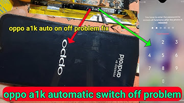 Oppo A1k auto restart problem | oppo a1k auto on off problem solution | All Android restart fix