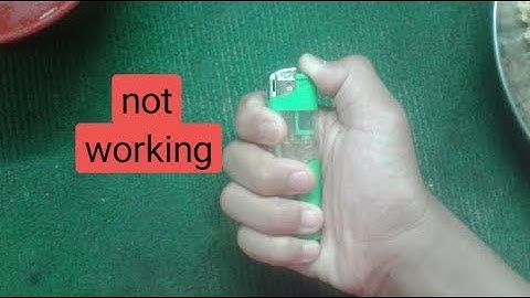 How to fix lighter not burning