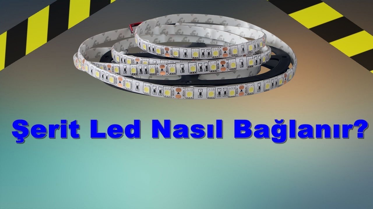 Şerit Led Nasıl Bağlanır ? YouTube Şerit Led Nasıl Bağlanır ? YouTube