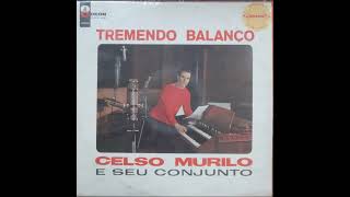 Celso Murilo E Seu Conjunto - Love For Sale