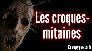 Les Croques-Mitaines Creepypasta Fr Histoire Dhorreur Nihil