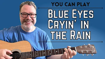 Blue Eyes Crying in the Rain - Willie Nelson - Guitar Lesson