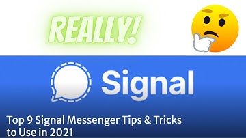 Signal App Tips and Tricks & Hidden Features 2021 in English |  signal app tips and tricks 2021