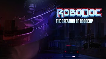RoboDoc: The Creation of Robocop (2019) - Trailer [HD]