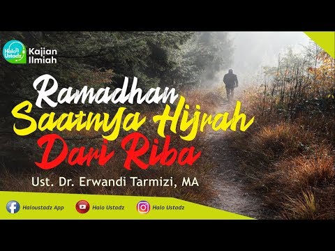 ramadhan-saatnya-hijrah-dari-riba-:-dr.-erwandi-tarmizi,-ma