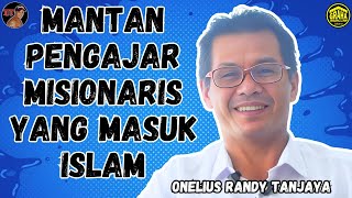 PAK RANDY EX GURU PARA MISIONARIS DI INDONESIA YANG MASUK ISLAM