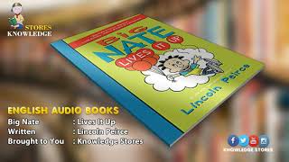 Big Nate Book .07 Lives It Up (English Audio Books)