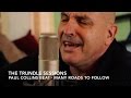 Paul Collins Beat - Many Roads To Follow (The Trundle Sessions)