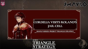 Project TRIANGLE STRATEGY - Cordelia Visits Roland