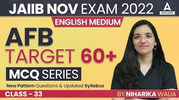 JAIIB Nov 2022 | AFB English Medium Series #33 | New Pattern Questions & Updated Syllabus