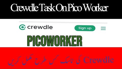 Crewdle Task in Pico worker|Easy Sign Up Task in Pico worker