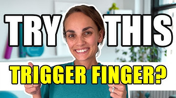 Top 3 Trigger Finger Exercises