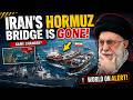 Iran's Hormuz Bridge Is Gone! IRGC Just Became POWERLESS as Hundreds of Tankers Stuck in Hormuz