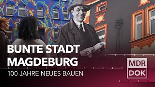 Bunte Stadt Magdeburg | MDR DOK