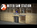 Miter Saw Station Build + Radial Arm Saw - Cabinets & Top & Fence