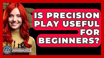 Is Precision Play Useful For Beginners? - The Board Game Xpert