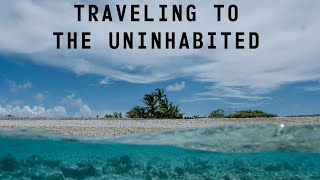 Journeying to the Last Uninhabited Place on Earth  Via Sailing