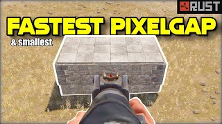 [PATCHED] RUST - Fastest & Smallest Pixelgap