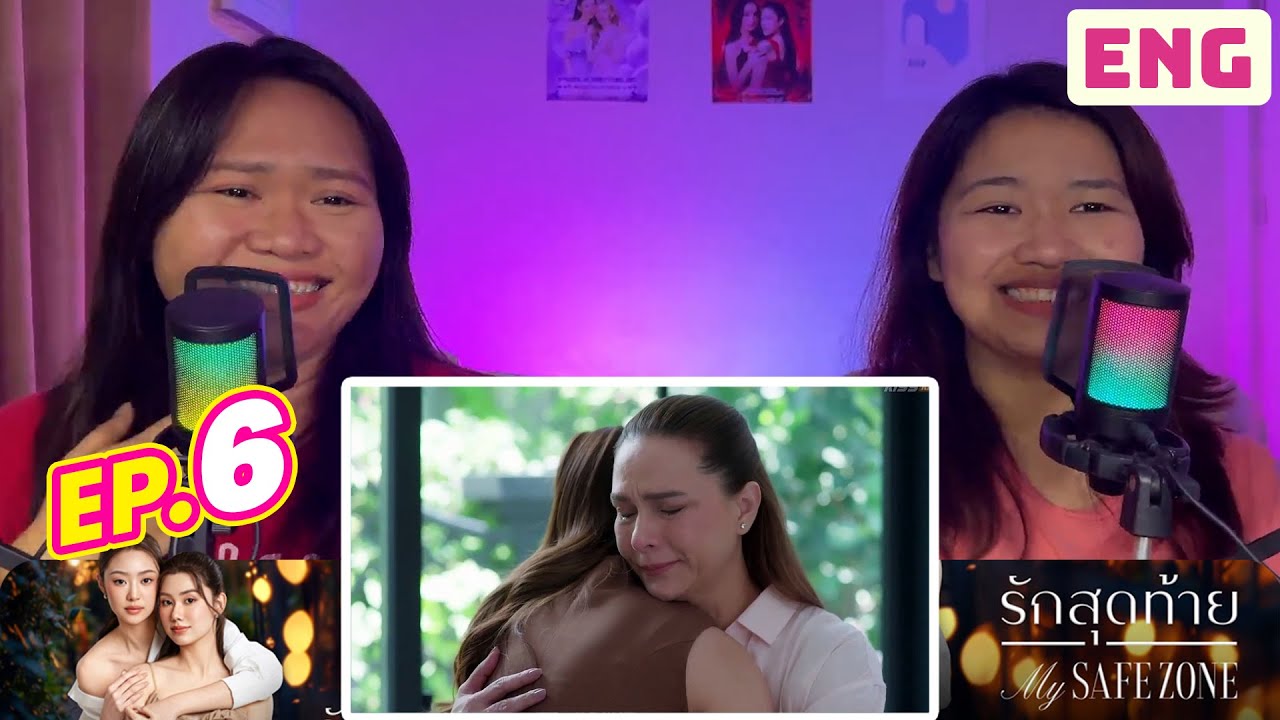 [ENG] รักสุดท้าย My Safe Zone The Series EP6 | FILIPINO REACTION VIDEO🥰