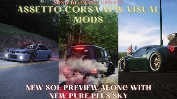 Ultra Realistic Graphics ModS Assetto Corsa - CSP 1.80 - Pure plus SKY Mod In 4k
