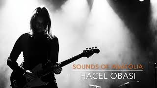 Sounds Of Anatolia - Hacel Obası (Cover)