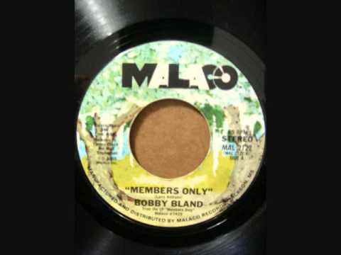 BOBBY BLAND MEMBERS ONLY