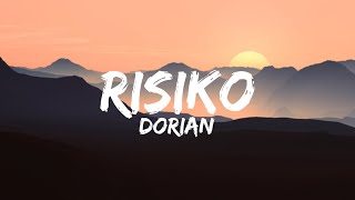 Dorian - Risiko (Lyrics)