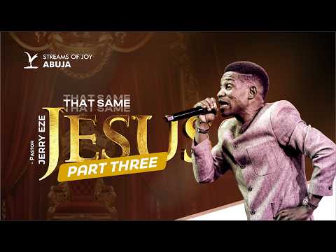 THAT SAME JESUS || THIRD SERVICE || 4TH OCTOBER 2026