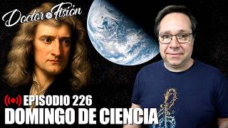 La Historia de Cómo Medimos la Tierra - Domingo de Ciencia 226
