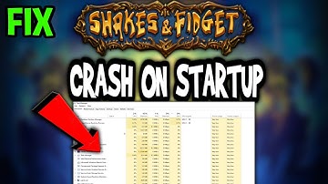 Shakes & Fidget – How to Fix Crash on Startup – Complete Tutorial