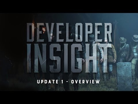 Hunt: Showdown | Developer Insight | Update 1 Overview