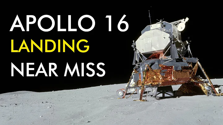 Apollo 16 Landing Near Miss