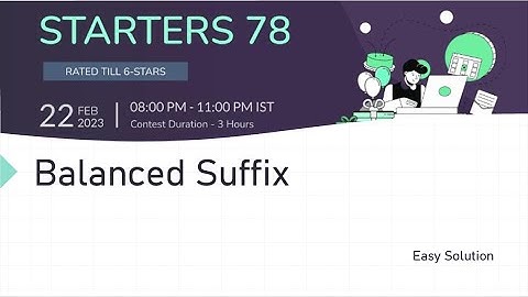 Balanced Suffix | Codechef Starters 78