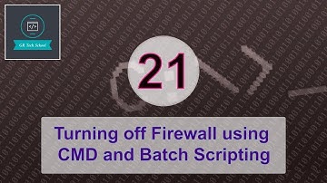 21.Turning off Firewall using CMD and batch script. | English