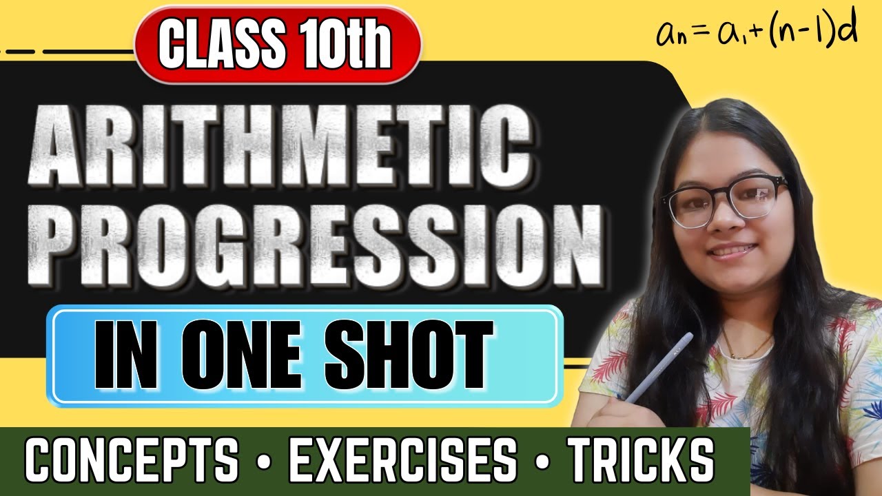 Arithmetic Progression in One Shot 🔥 Class 10th Complete Chapter 5 ...