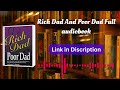 Rich dad and poor dad full audiobook.